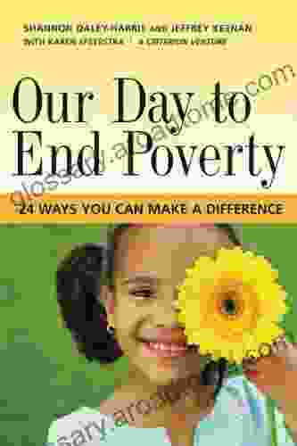 Our Day To End Poverty: 24 Ways You Can Make A Difference