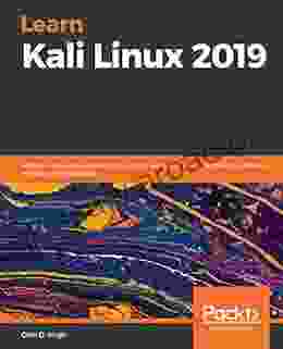 Learn Kali Linux 2024: Perform Powerful Penetration Testing Using Kali Linux Metasploit Nessus Nmap And Wireshark