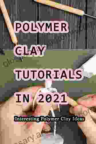 Polymer Clay Tutorials In 2024: Interesting Polymer Clay Ideas