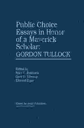 Public Choice Essays In Honor Of A Maverick Scholar: Gordon Tullock: A Primer (Monographs On The Physics And Chemistry Of Materials 50)