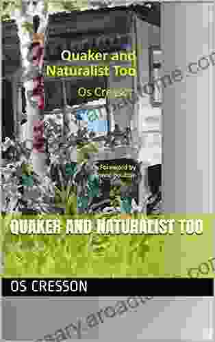 Quaker And Naturalist Too Os Cresson