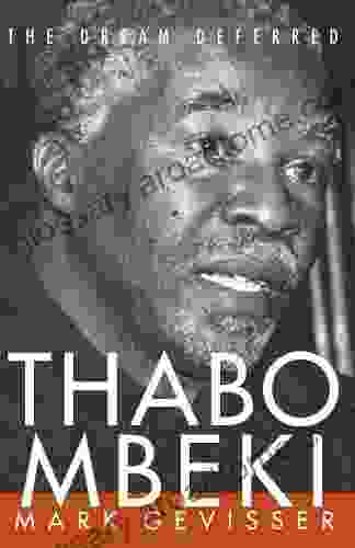 Thabo Mbeki: The Dream Deferred