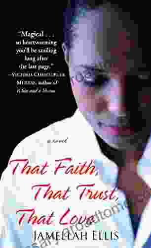 That Faith That Trust That Love: A Novel (Strivers Row)