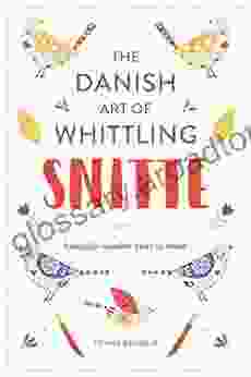 Snitte: The Danish Art of Whittling: Make beautiful wooden birds