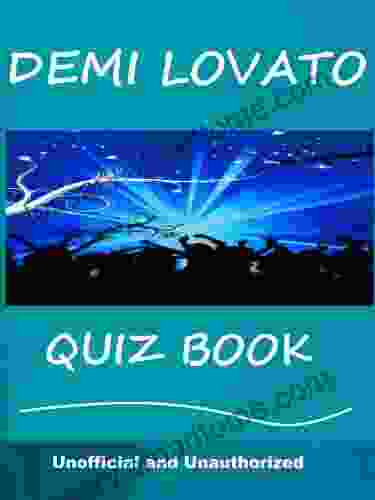 The Demi Lovato Quiz How Well Do You Know Her?