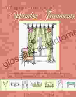 The Design Directory Of Window Treatments