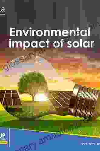 Environmental Impacts Of Renewable Energy (Energy And The Environment)