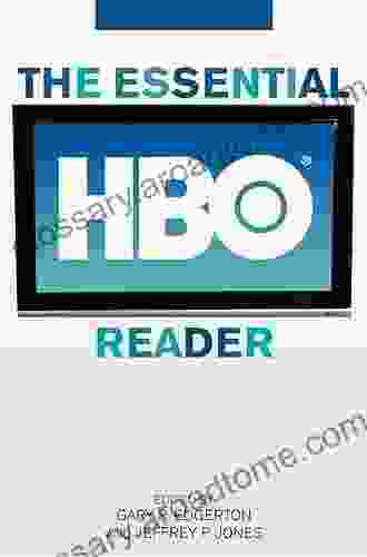 The Essential HBO Reader (Essential Readers In Contemporary Media And Culture)