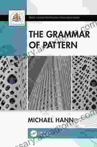 The Grammar Of Pattern (Textile Institute Professional Publications)