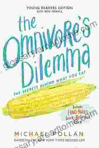 The Omnivore S Dilemma: Young Readers Edition