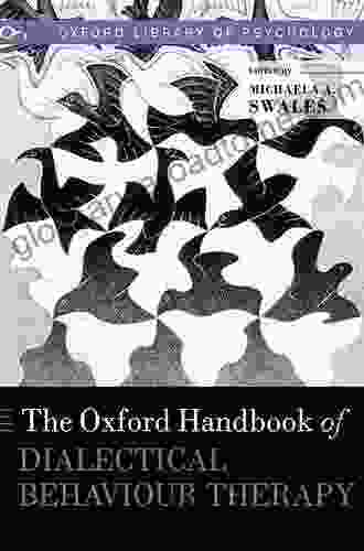 The Oxford Handbook Of Dialectical Behaviour Therapy (Oxford Library Of Psychology)