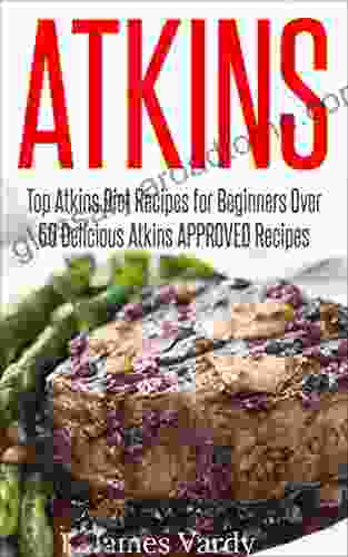 Atkins Diet Recipes : Top Atkins Diet Recipes For Beginners Over 50 Delicious Atkins Approved Recipes