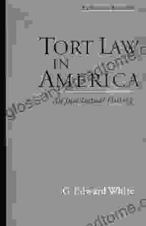 Tort Law In America: An Intellectual History