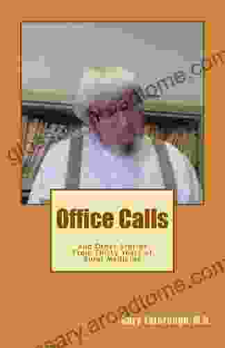 Office Calls Gary Yarbrough MD