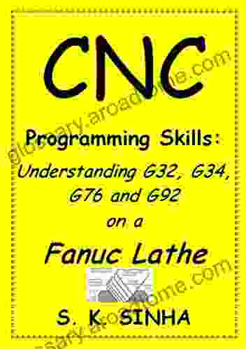 CNC Programming Skills: Understanding G32 G34 G76 And G92 On A Fanuc Lathe