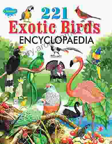 Exotic Birds Encyclopedia (221 Encyclopedia 16)