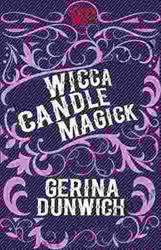 Wicca Candle Magick Gerina Dunwich