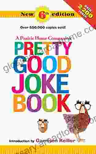 Pretty Good Joke Book: 6th Edition