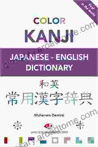 Color Kanji: Japanese English Dictionary Joseph Michael Sommers