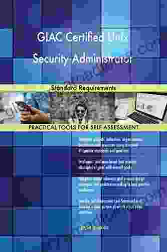 GIAC Certified Unix Security Administrator Standard Requirements