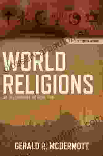 World Religions: An Indispensable Introduction (Nelson S Quick Guides)