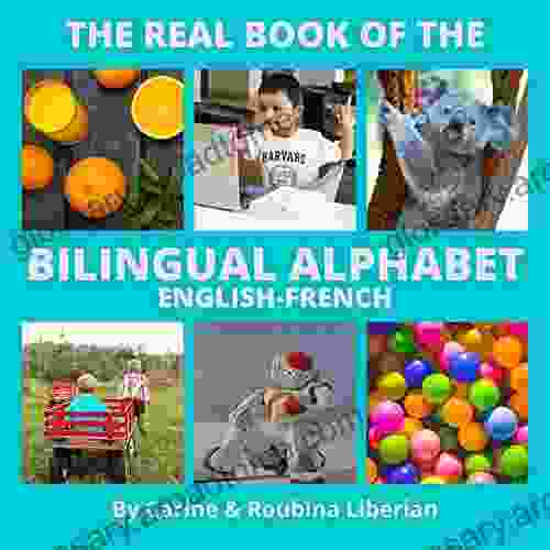 The Real of the Bilingual Alphabet: English French