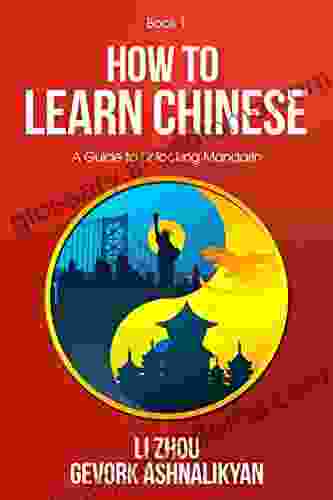 How To Learn Chinese: A Guide To Unlocking Mandarin