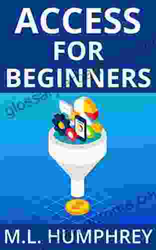 Access for Beginners (Access Essentials 1)