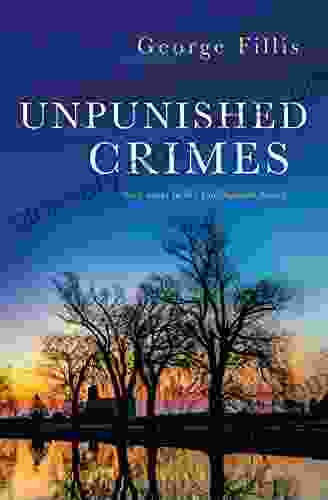 Unpunished Crimes: Third Novel In The Collingwood