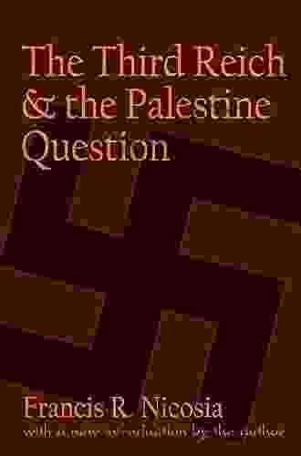 The Third Reich And The Palestine Question