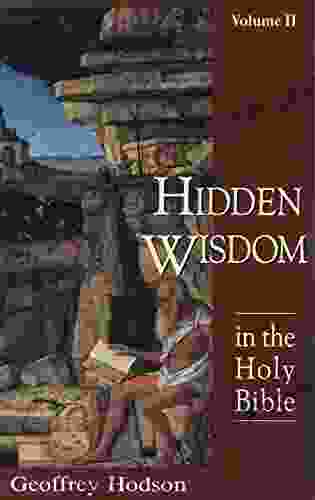 Hidden Wisdom in the Holy Bible (Theosophical Heritage Classics 2)