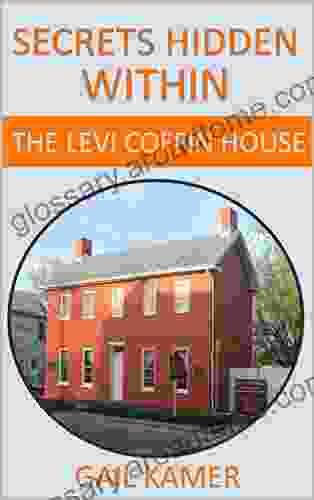 Secrets Hidden Within: The Levi Coffin House