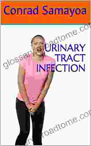 URINARY TRACT INFECTION Ginger Scott