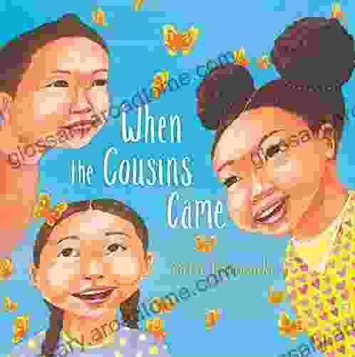 When The Cousins Came Katie Yamasaki