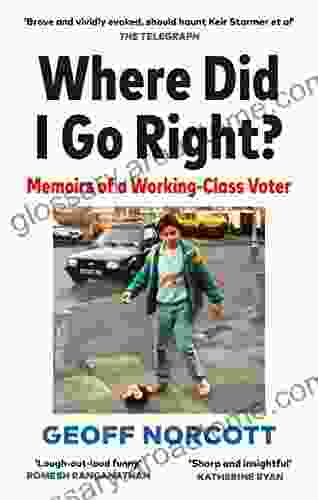 Where Did I Go Right?: How The Left Lost Me